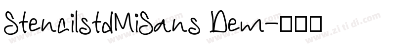 StencilstdMiSans Dem字体转换